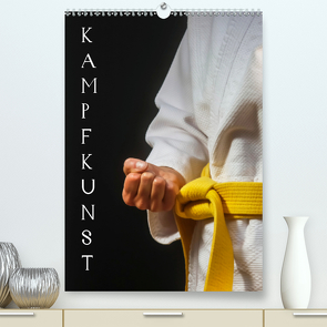 Kampfkunst (Premium, hochwertiger DIN A2 Wandkalender 2020, Kunstdruck in Hochglanz) von Jäger,  Anette/Thomas