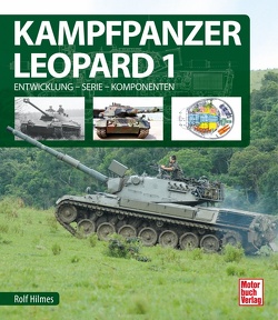 Kampfpanzer Leopard 1 von Hilmes,  Rolf