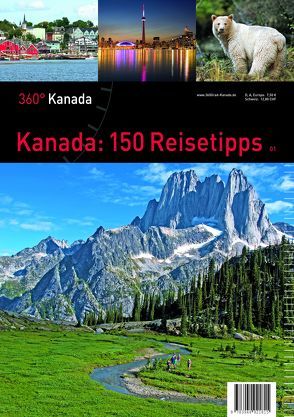 Kanada: 150 Reisetipps von 360° medien mettmann,  Andreas Walter