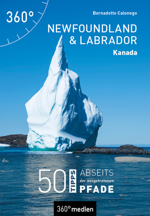 Kanada – Newfoundland und Labrador von Bernadette,  Calonego
