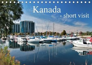 Kanada – short visit (Tischkalender 2018 DIN A5 quer) von Install_gramm