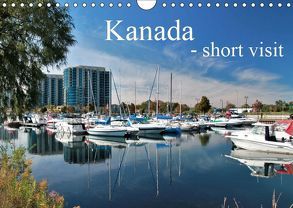 Kanada – short visit (Wandkalender 2019 DIN A4 quer) von Install_gramm