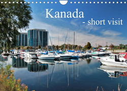 Kanada – short visit (Wandkalender 2023 DIN A4 quer) von Install_gramm