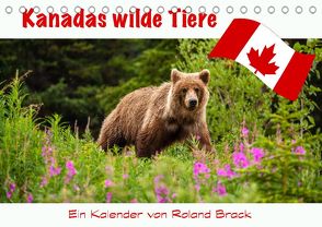 Kanadas Wilde Tiere (Tischkalender 2022 DIN A5 quer) von Brack,  Roland