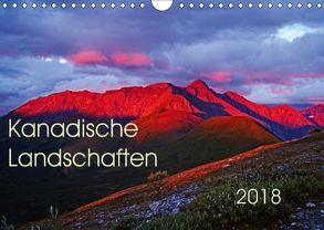 Kanadische Landschaften 2018 (Wandkalender 2018 DIN A4 quer) von Schug,  Stefan
