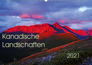 Kanadische Landschaften 2021 (Wandkalender 2021 DIN A2 quer) von Schug,  Stefan