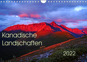 Kanadische Landschaften 2022 (Wandkalender 2022 DIN A4 quer) von Schug,  Stefan