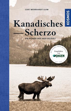 Kanadisches Scherzo von Mehrhardt-Ilow,  Curt