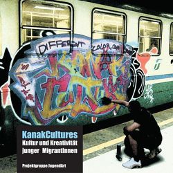 KanakCultures von Möller,  Kurt, Projektgruppe JugendArt