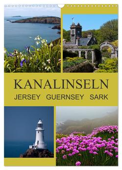 Kanalinseln – Jersey Guernsey Sark (Wandkalender 2024 DIN A3 hoch), CALVENDO Monatskalender von ledieS,  Katja