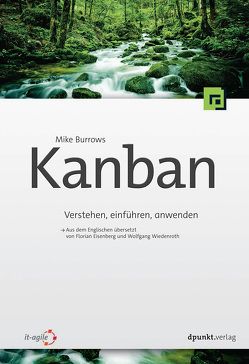 Kanban von Burrows,  Mike, Eisenberg,  Florian, Wiedenroth,  Wolfgang