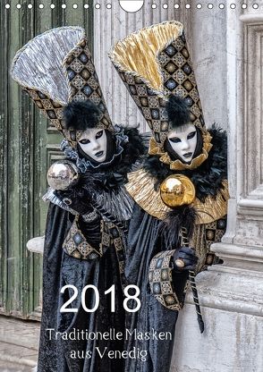Kaneval in Venedig 2018 (Wandkalender 2018 DIN A4 hoch) von Faltin,  Klaus