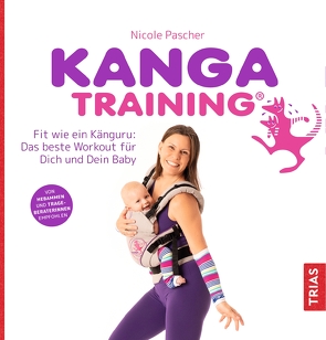 Kangatraining von Pascher,  Nicole, Steininger,  Petra