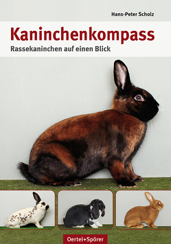 Kaninchen-Kompass von Scholz,  Hans-Peter