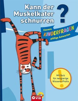 Kann der Muskelkater schnurren? von Brück,  Jürgen, Fritz,  Sabine, Huwald,  Heike, Kanbay,  Feryal, Kuhn,  Birgit, Landwehr,  Kerstin, Liebers,  Isabel, Otte,  Astrid, Schwalm,  Elke, Zemme,  Hanna Verena