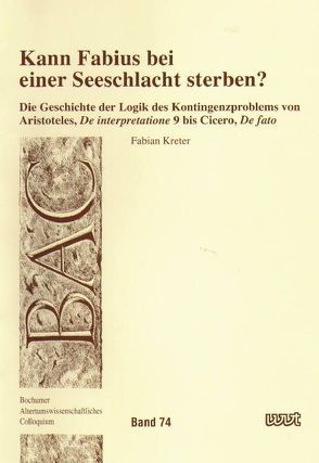 Kann Fabius bei einer Seeschlacht sterben? von Kreter,  Fabian