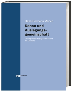 Kanon und Auslegungsgemeinschaft von Münch,  Hans-H.