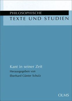 Kant in seiner Zeit von Schulz,  Eberhard Günter