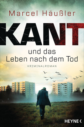 Kant und das Leben nach dem Tod von Häußler,  Marcel