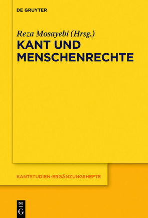 Kant und Menschenrechte von Mosayebi,  Reza