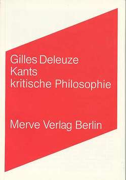 Kants kritische Philosophie von Deleuze,  Gilles, Köller,  Mira