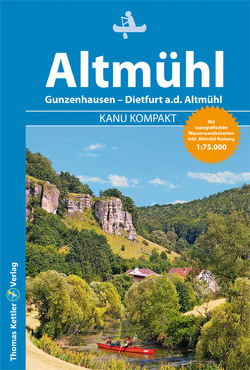 Kanu Kompakt Altmühl von Hennemann,  Michael, Jübermann,  Erhard