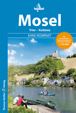 Kanu Kompakt Mosel von Jübermann,  Erhard, Schorr,  Stefan