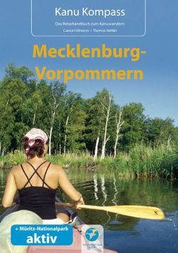 Kanu Kompass Mecklenburg-Vorpommern von Hillmann,  Carola, Kettler,  Thomas
