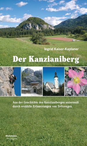 Der Kanzianiberg von Kaiser-Kaplaner,  Ingrid