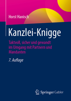 Kanzlei-Knigge von Hanisch,  Horst