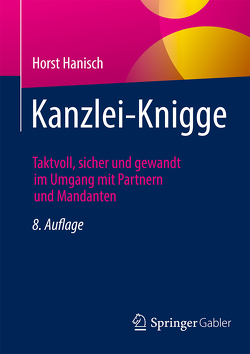 Kanzlei-Knigge von Hanisch,  Horst