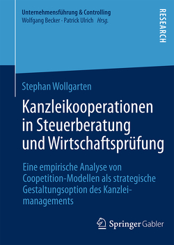 Kanzleikooperationen in Steuerberatung und Wirtschaftsprüfung von Wollgarten,  Stephan