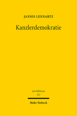 Kanzlerdemokratie von Lennartz,  Jannis
