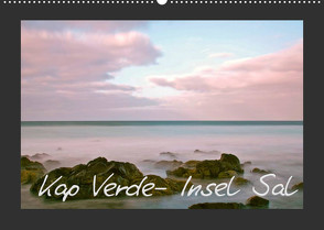 Kap Verde- Insel Sal (Wandkalender 2022 DIN A2 quer) von Kärcher,  Markus
