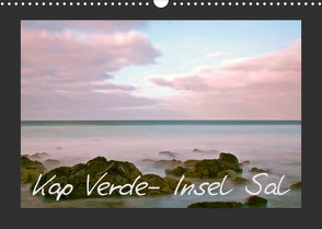 Kap Verde- Insel Sal (Wandkalender 2023 DIN A3 quer) von Kärcher,  Markus