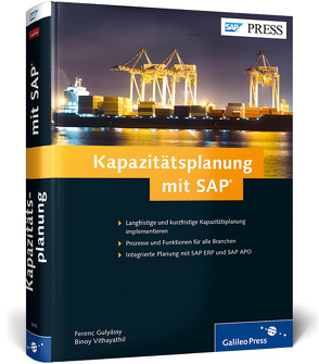 Kapazitätsplanung mit SAP von Gulyássy,  Ferenc, Vithayathil,  Binoy
