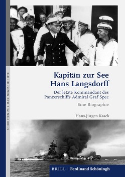 Kapitän zur See Hans Langsdorff von Kaack,  Hans-Jürgen