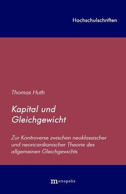 Kapital und Gleichgewicht von Huth,  Thomas