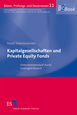 Kapitalgesellschaften und Private Equity Fonds von Tcherveniachki,  Vassil
