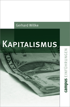 Kapitalismus von Willke,  Gerhard