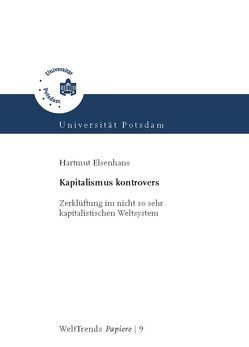 Kapitalismus kontrovers von Elsenhans,  Hartmut, WeltTrends e.V.,  Hartmut