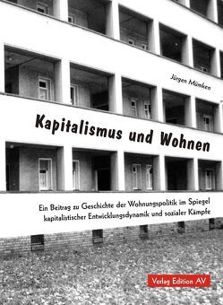 Kapitalismus und Wohnen von Mümken,  Jürgen