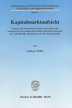 Kapitalmarktaufsicht. von Möller,  Andreas