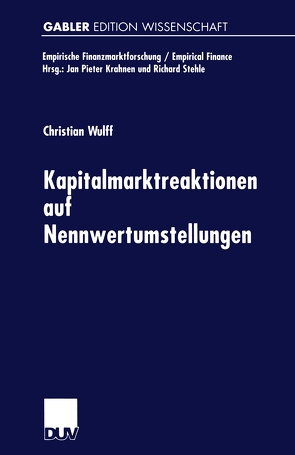 Kapitalmarktreaktionen auf Nennwertumstellungen von Wulff,  Christian