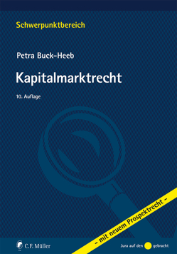 Kapitalmarktrecht von Buck-Heeb,  Petra