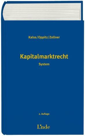 Kapitalmarktrecht von Kalss,  Susanne, Oppitz,  Martin, Zollner,  Johannes