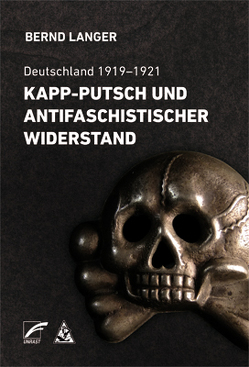 Kapp-Putsch und antifaschistischer Widerstand von Langer,  Bernd