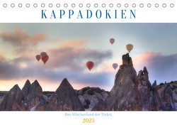Kappadokien – Das Märchenland der Türkei (Tischkalender 2023 DIN A5 quer) von Kruse,  Joana