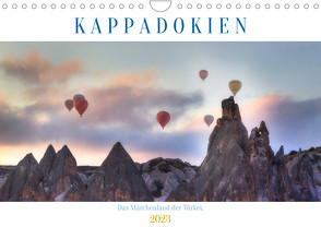 Kappadokien – Das Märchenland der Türkei (Wandkalender 2023 DIN A4 quer) von Kruse,  Joana