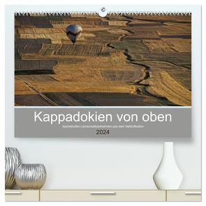 Kappadokien von oben (hochwertiger Premium Wandkalender 2024 DIN A2 quer), Kunstdruck in Hochglanz von Schürholz,  Peter